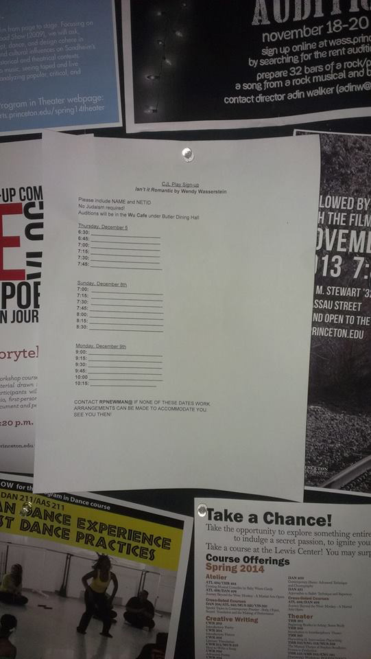 Signup sheet is posted in Theater Intime: Princeton's main performance hub